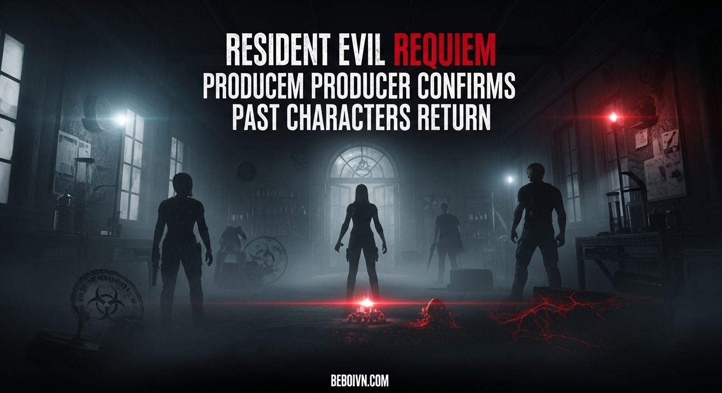 Resident Evil Requiem Producer Confirms Past Characters Return