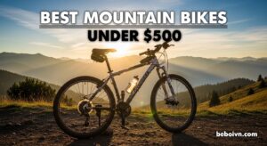 Best Mountain Bikes Under $500