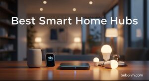 Best Smart Home Hubs