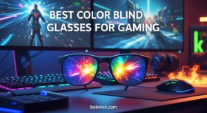 Best Color Blind Glasses for Gaming