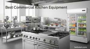 Best Commercial Kitchen Equipment