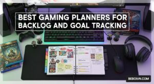 Best Gaming Planners for Backlog and Goal Tracking