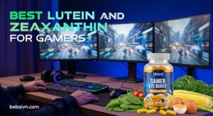 Best Lutein and Zeaxanthin for Gamers