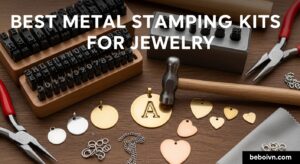 Best Metal Stamping Kits for Jewelry