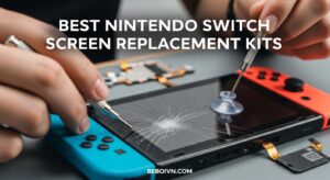 Best Nintendo Switch Screen Replacement Kits