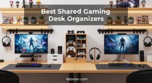 Best Shared Gaming Desk Organizers