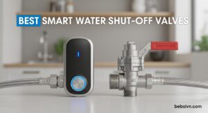 Best Smart Water Shut-Off Valves