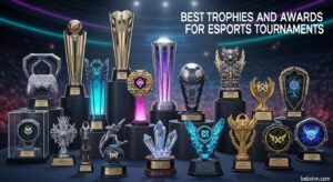 Best Trophies and Awards for Esports Tournaments