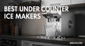 Best Under Counter Ice Makers