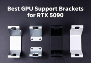 Best GPU support brackets for the RTX 5090