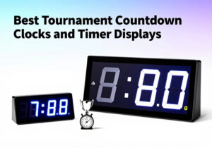 Best tournament countdown clocks and timer displays