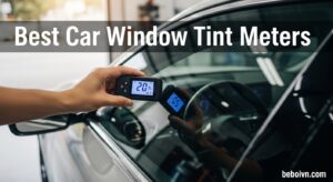 Best Car Window Tint Meters