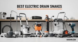 Best Electric Drain Snakes