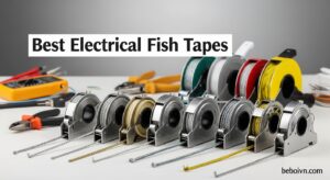 Best Electrical Fish Tapes