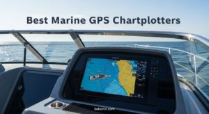 Best Marine GPS Chartplotters