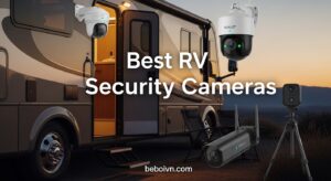 Best RV Security Cameras