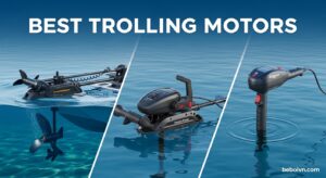 Best Trolling Motors