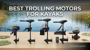 Best Trolling Motors for Kayaks