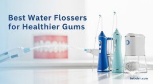Best Water Flossers for Healthier Gums