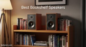 Best Bookshelf Speakers