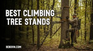 Best Climbing Tree Stands