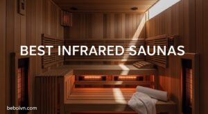 Best Infrared Saunas