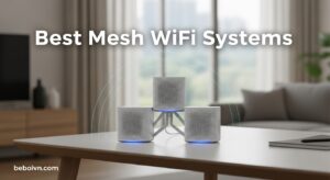 Best Mesh WiFi Systems