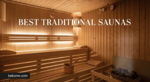 Best Traditional Saunas