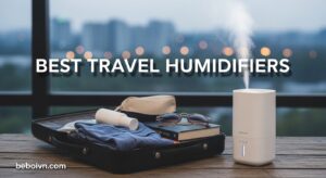 Best Travel Humidifiers