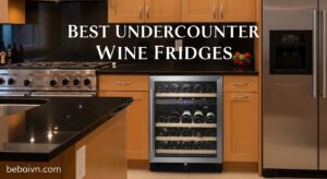 Best Undercounter Wine Fridges