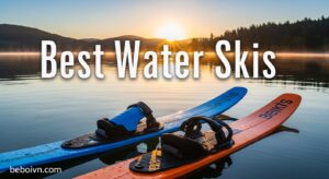 Best Water Skis