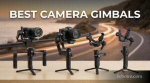 Best Camera Gimbals