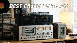 Best Cassette Decks