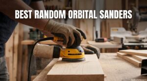 Best Random Orbital Sanders