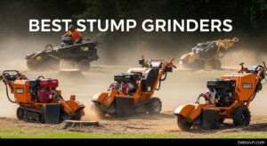 Best Stump Grinders