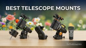 Best Telescope Mounts