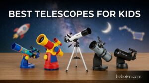 Best Telescopes for Kids