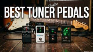 Best Tuner Pedals