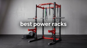 best power racks