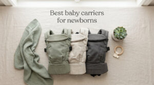 Best baby carriers for newborns