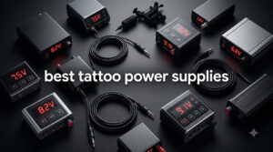 best tattoo power supplies