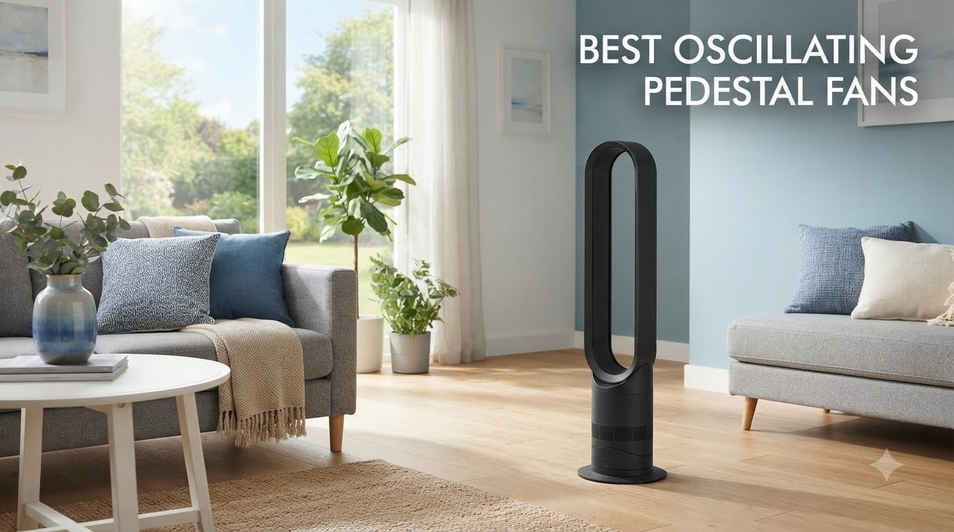 best oscillating pedestal fans