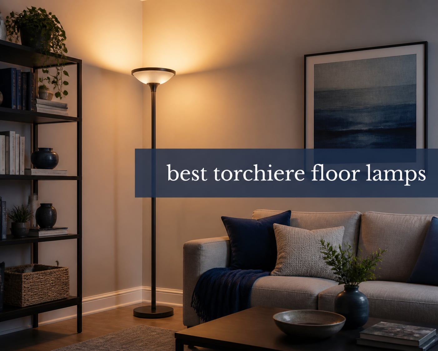best torchiere floor lamps