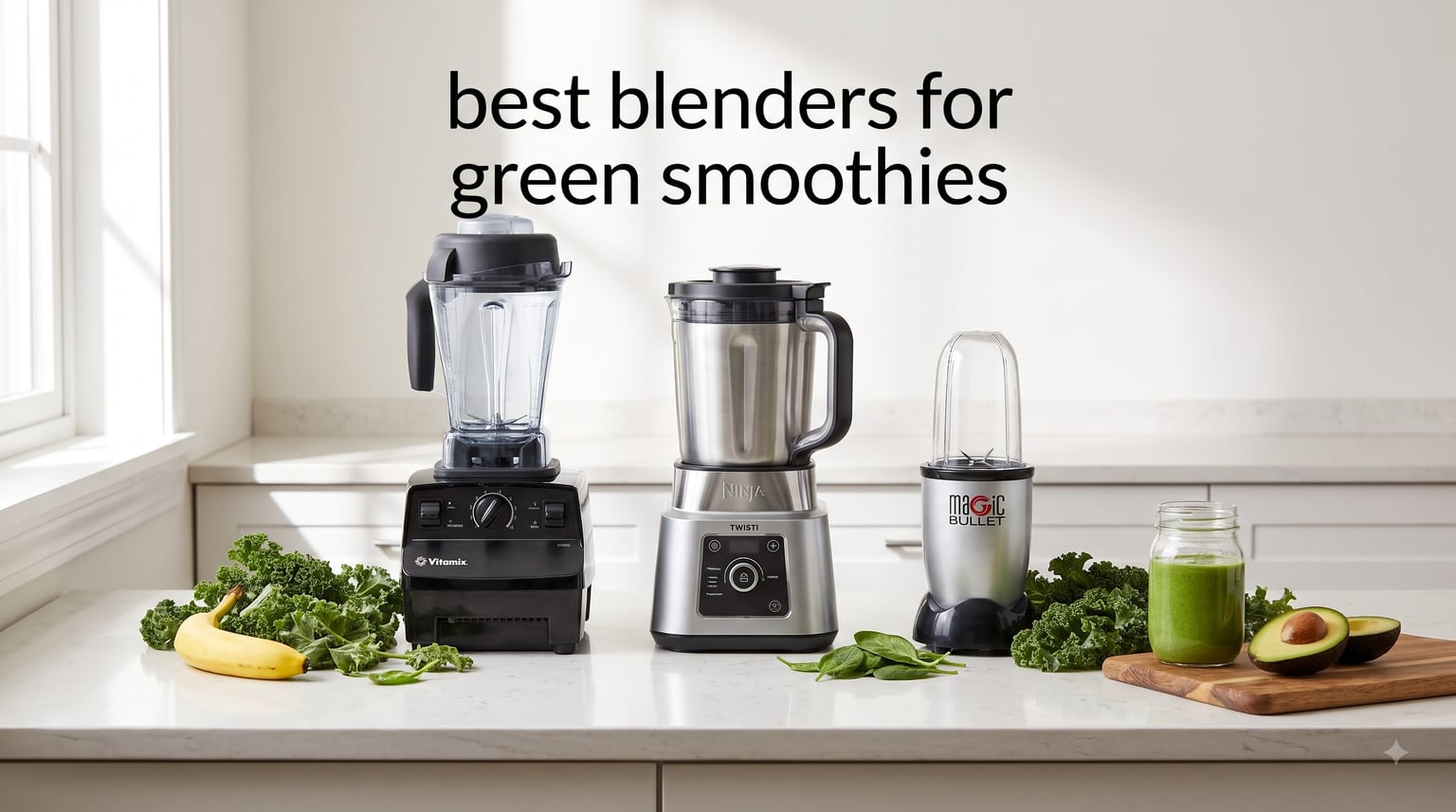 best blenders for green smoothies