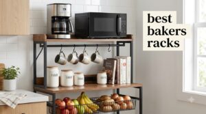 best bakers racks