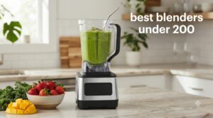 best blenders under 200