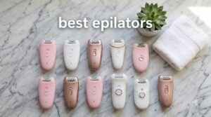 best epilators