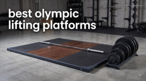 best olympic lifting platforms