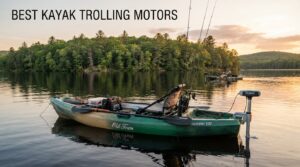best kayak trolling motors