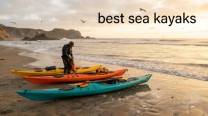 best sea kayaks